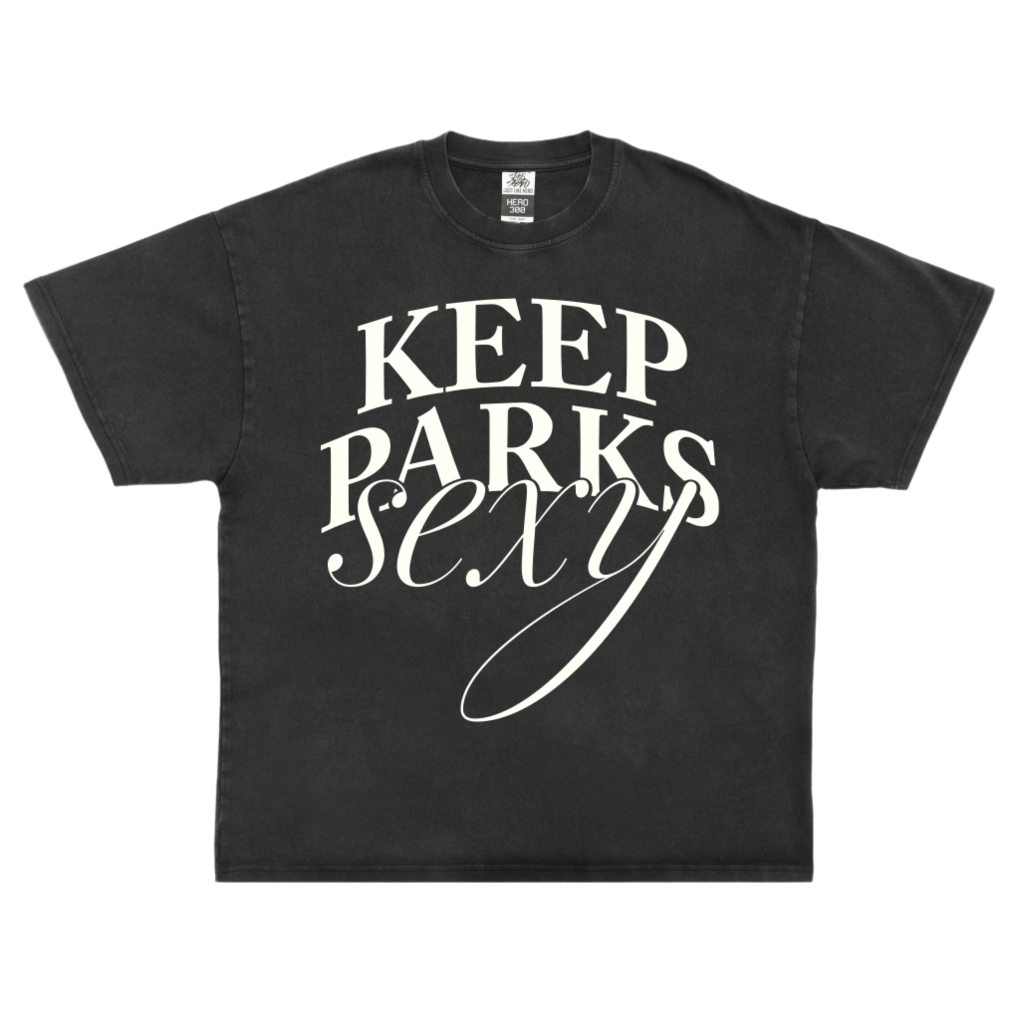 Keep Parks Sexy T-Shirt - BC Parks Foundation