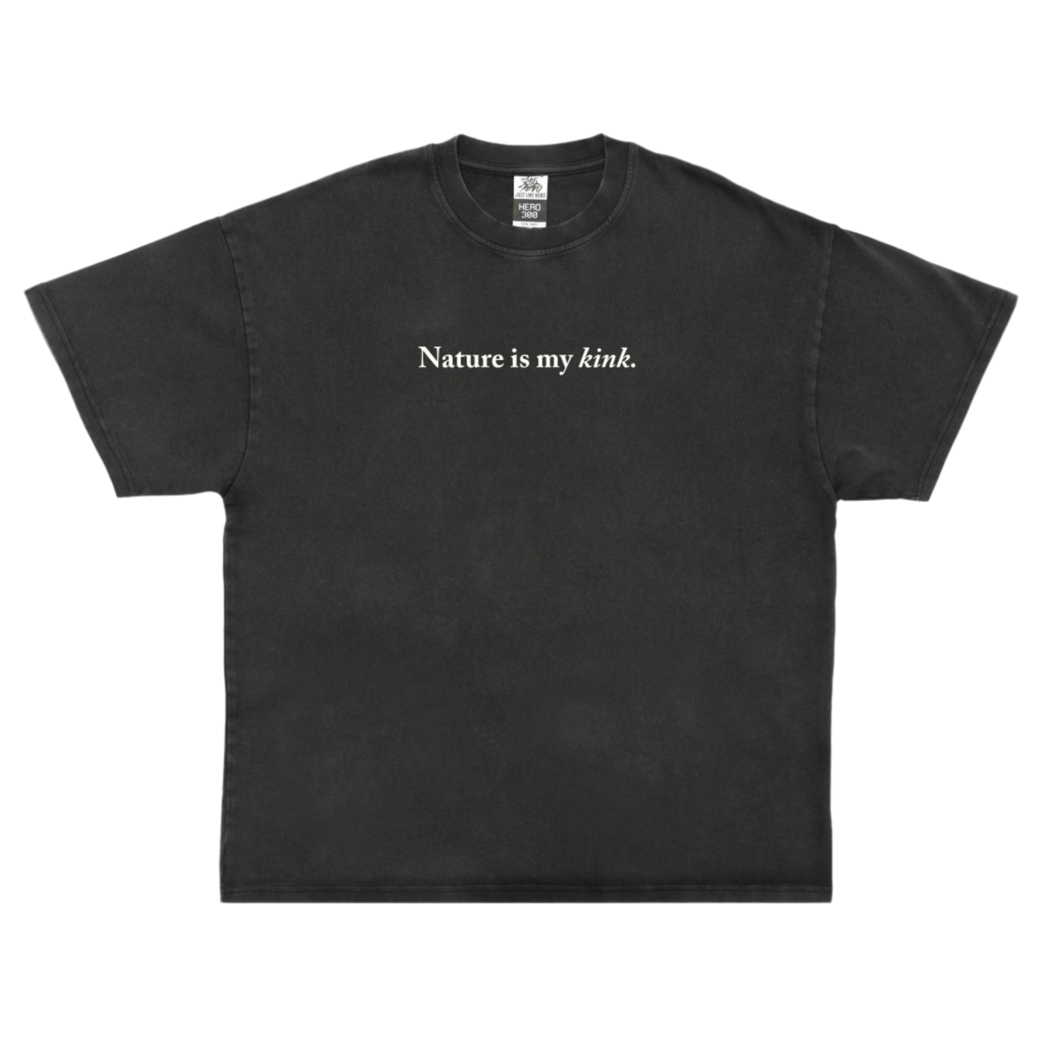 Nature is My Kink - BC Parks Foundation T-shirt