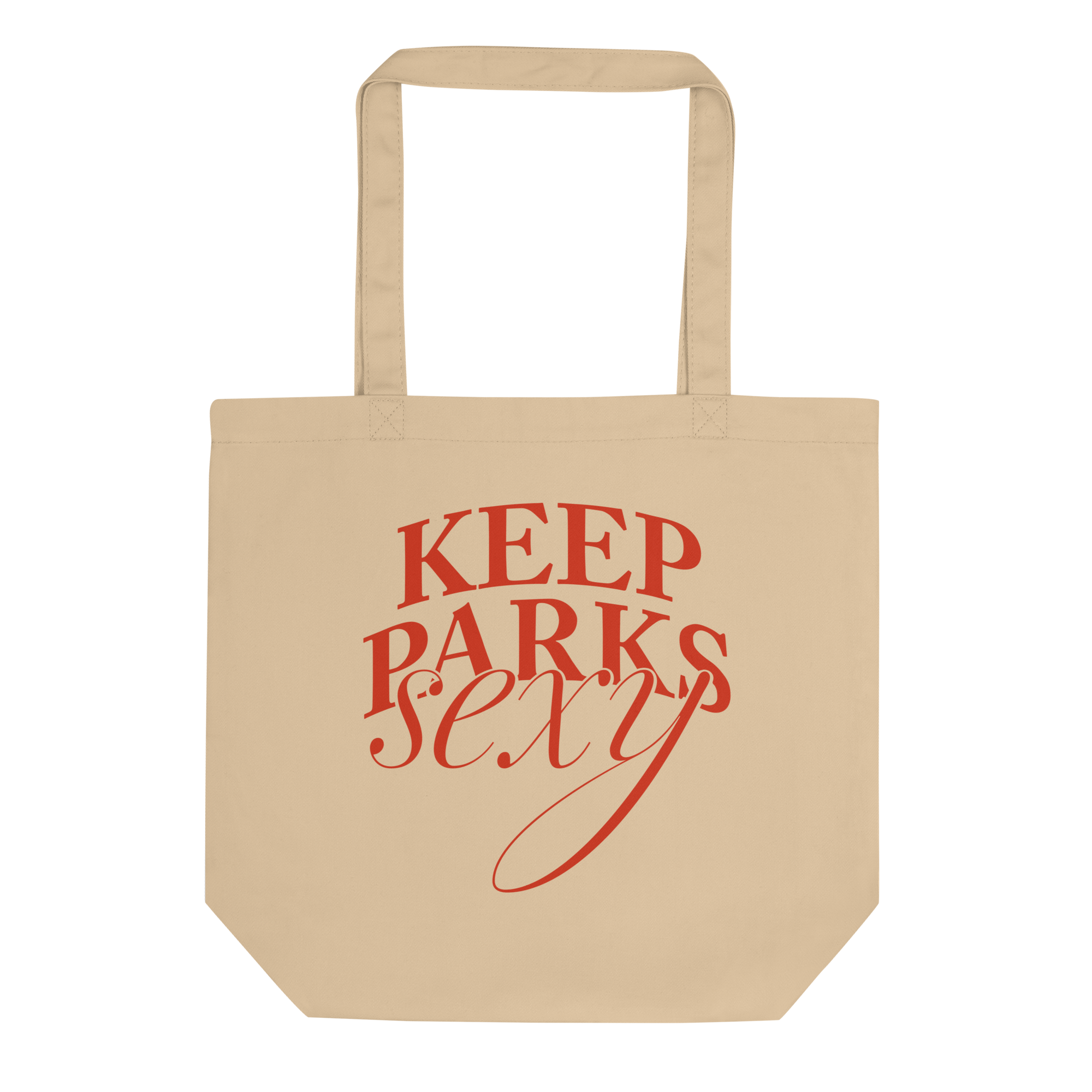 Keep Parks Sexy Tote Bag